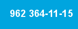 962 364-11-15 962 364-11-15